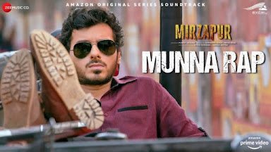 MUNNA Bhaiya RAP Song Lyrics – Mirzapur S2
