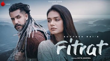 Fitrat Lyrics in Hindi and English ( फ़ितरत ) – Suyyash Rai