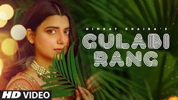 GULABI RANG LYRICS ( गुलाबी रंग ) – Nimrat Khaira