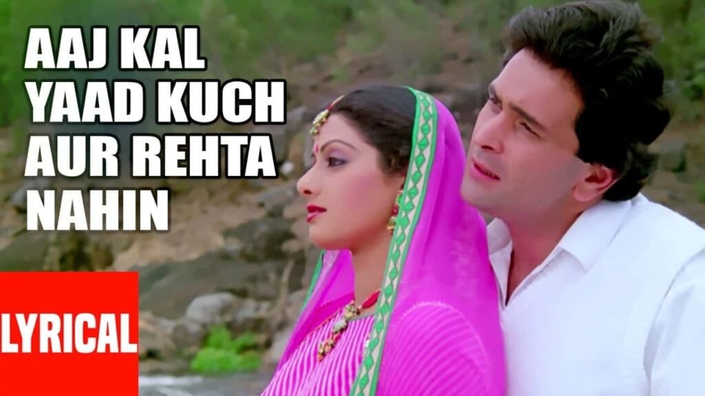 Aaj Kal Yaad Kuch Lyrics