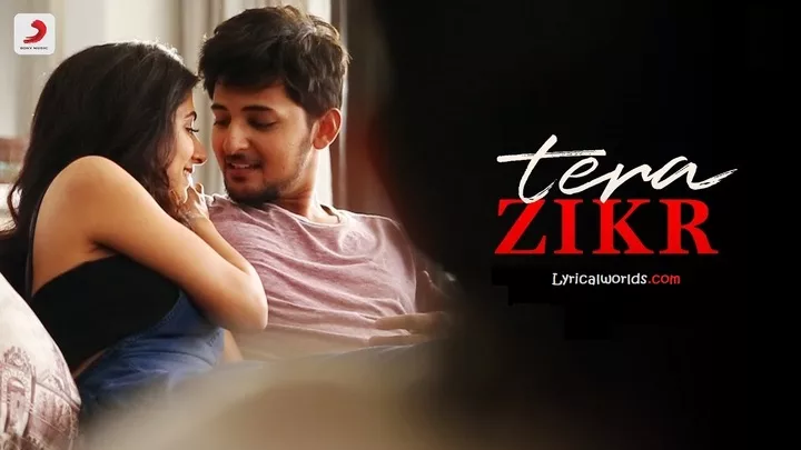 Tera Zikr Lyrics