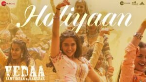 Holiyaan lyrics