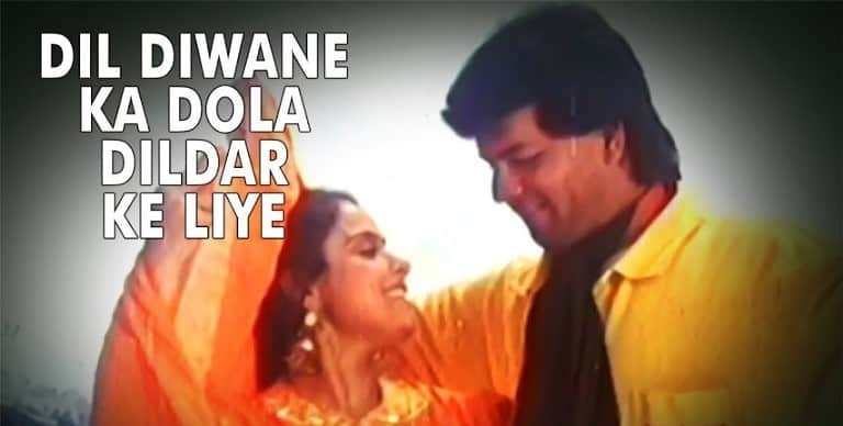 Dil Deewane Ka Dola Dildar Ke Liye Lyrics